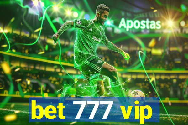 bet 777 vip